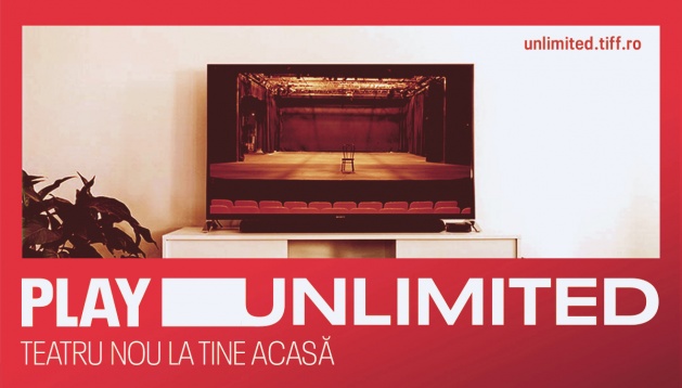 Play Unlimited: teatru nou la tine-acasă pe platforma de streaming a TIFF