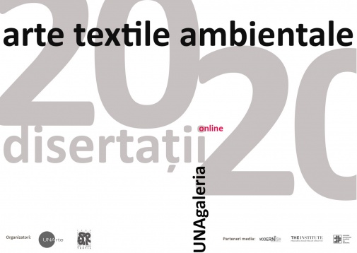 Disertații Arte Textile Ambientale la UNAgaleria 