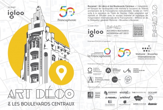   B:MAD 2.0 #francophonie - Lansarea primului traseu Art Deco din București, cu audioghid în limba franceză