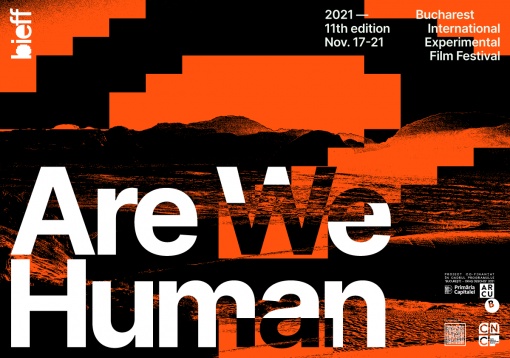 Festivalul Internațional de Film Experimental București 2021: Are we human?
