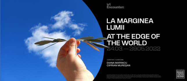 La marginea lumii: o nouă expoziție internațională organizată de Fundația Art Encounters