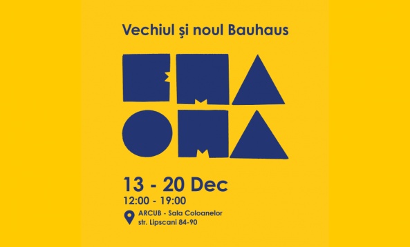 Expoziția „EMA & OMA. Vechiul și noul Bauhaus”