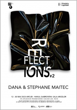 Reflections #2: O nouă abordare a fotografiei în expoziţia artiştilor Dana & Stéphane Maitec, în luna mai, la Arcub