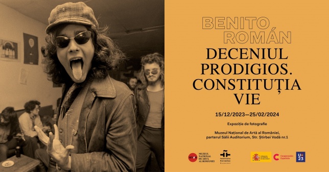 Deceniul prodigios. Constituția vie – Expoziție de fotografie Benito Román