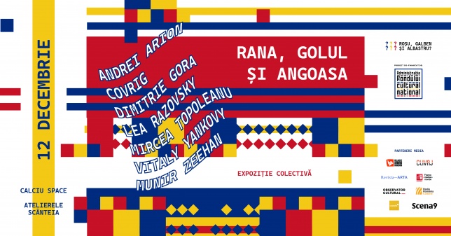 Calciu Space deschide expoziția „Rana, Golul și Angoasa”, parte din proiectul cultural „Roșu, Galben și Albastru?”