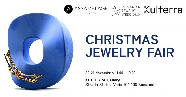 Christmas Jewelry Fair – târgul dedicat bijuteriei contemporane la Kulterra Gallery