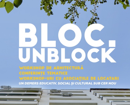 “Bloc.Unblock” schimbă viața la bloc