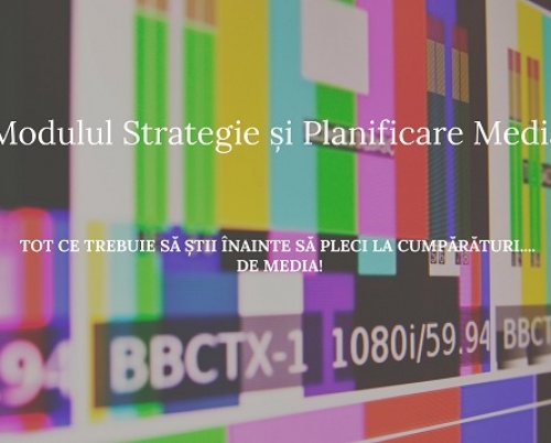 Noul program IAA: Modulul Strategie și Planificare Media