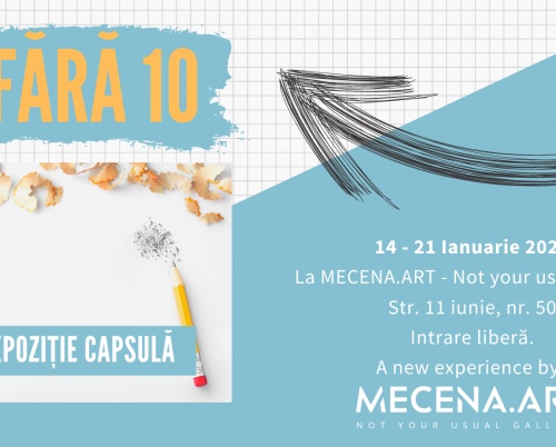 Tinerii creativi se revoltă cu un scop comun la expoziția capsulă „e fără 10”