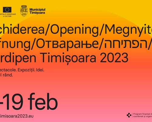 Cu mic, cu mare, Deschidem Timișoara 2023 – Capitală Europeană a Culturii!